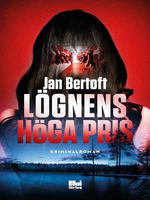 cover image of Lögnens höga pris